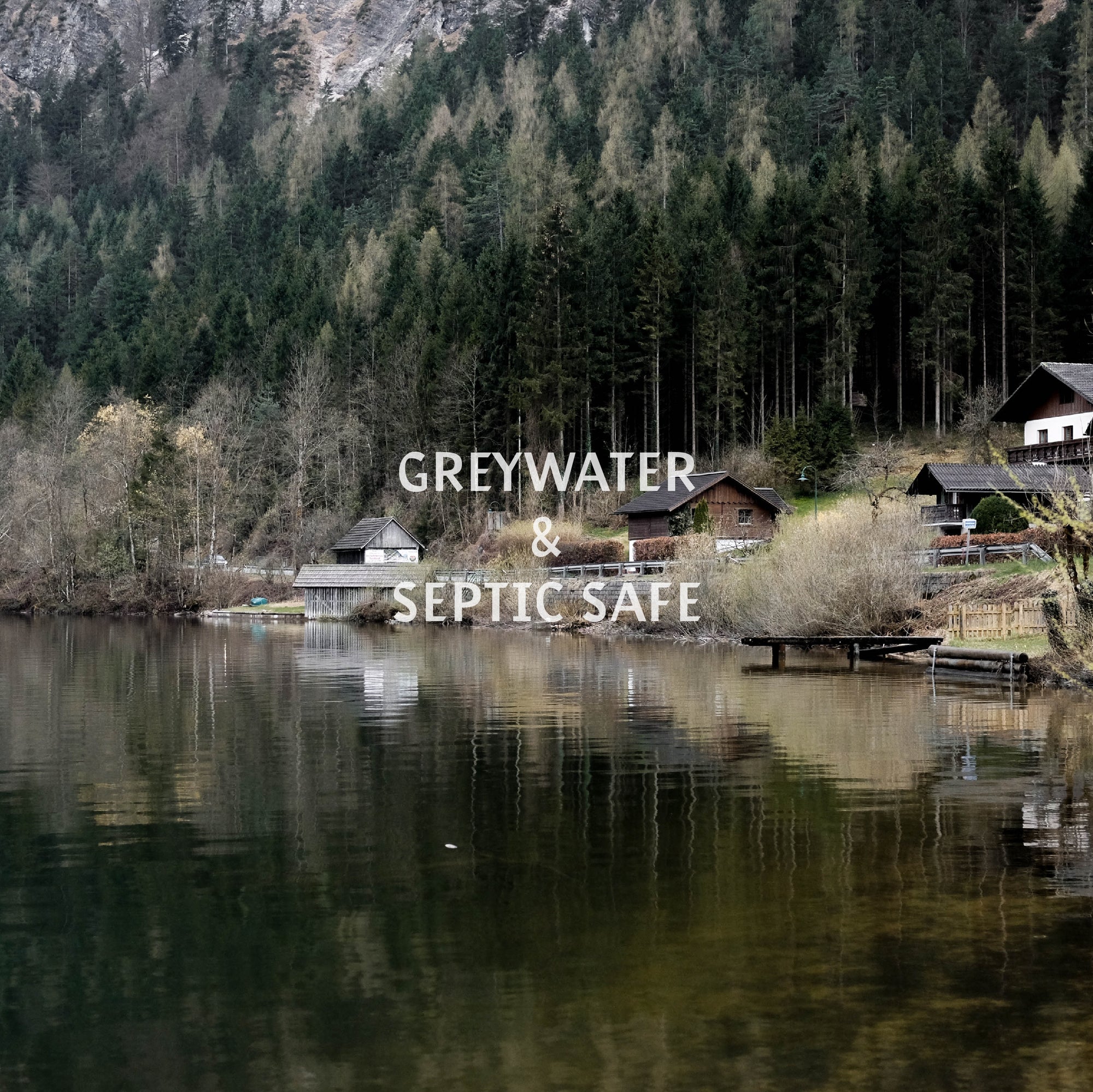 Greywater & Septic Safe, Yes.