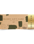 Buddy E-Gift Card